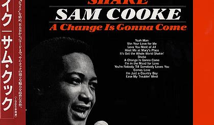 A Change Is Gonna Come - Sam Cooke's timeless anthem seamlessly blends soulful vocals with poignant lyrics about hope and perseverance.