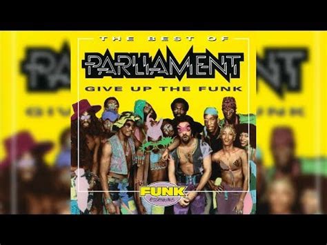 Give Up The Funk (Tear The Roof Off The Sucker) - Energetic Grooves and Soulful Vocals Collide in This Infectious Funk Anthem